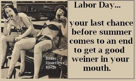 happy labor day news clipping get a good weiner in your mouth
