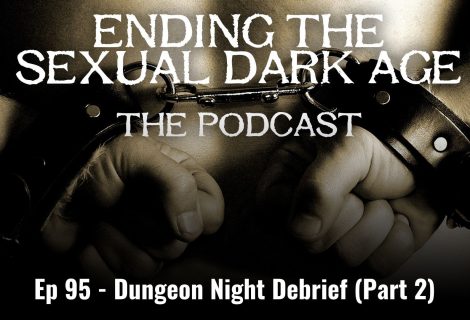 Episode 95 | Dungeon Night Debrief (Part 2) – Desire 2017 Takeover – Recorded With A Live Kinky Audience Episode 95 | Dungeon Night Debrief (Part 2) – Desire 2017 Takeover – Recorded With A Live Kinky Audience